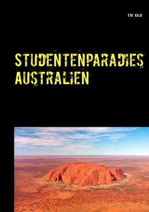 Cover of the book Studentenparadies Australien by Jürgen Wabbel, Lars Kukowski