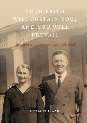 Cover of the book Your Faith Will Sustain You And You Will Prevail by Israel Zangwill
