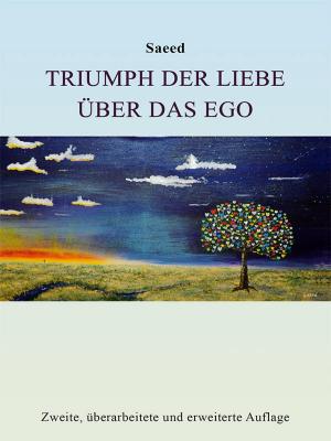Cover of the book Triumph der Liebe über das Ego by Helmut Maiwald