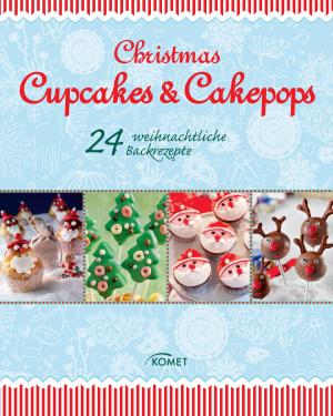 Cover of the book Christmas Cupcakes & Cakepops by Solveig Busler, Angela Lehmbach