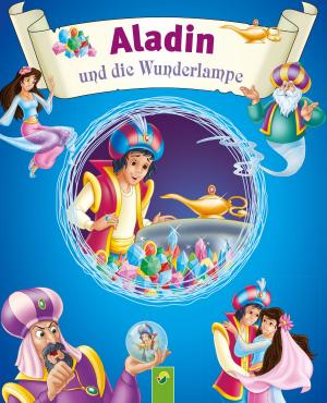 Cover of the book Aladin und die Wunderlampe by Susanne Götz