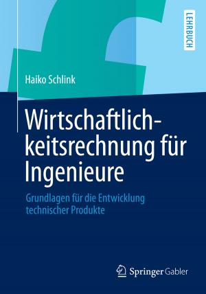 Cover of the book Wirtschaftlichkeitsrechnung für Ingenieure by 