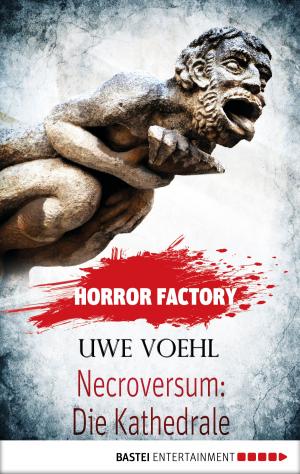 bigCover of the book Horror Factory - Necroversum: Die Kathedrale by 