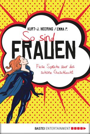 Cover of the book So sind Frauen by Hedwig Courths-Mahler