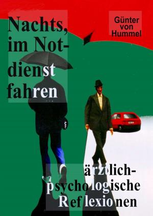 Cover of the book Nachts, im Notdienst fahren by Nicolas Mathieu
