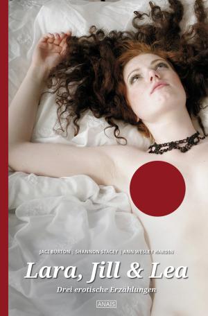 Cover of the book Lara, Jill & Lea by Helen Donlon