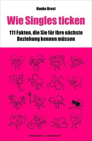 Cover of the book Wie Singles ticken by Sarah Oliver