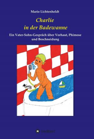 bigCover of the book Charlie in der Badewanne by 