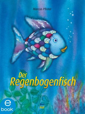 Cover of the book Der Regenbogenfisch by Peer Martin