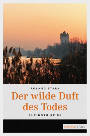 Book cover of Der wilde Duft des Todes