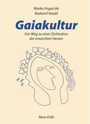 Cover of the book Gaiakultur by Ute-Lisa Schumacher, Ilona Wegener