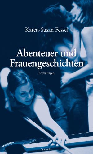 Book cover of Abenteuer und Frauengeschichten