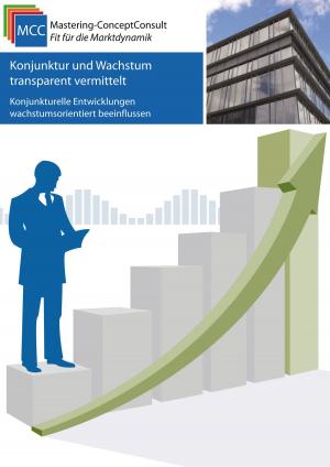 bigCover of the book Konjunktur und Wachstum transparent vermittelt by 
