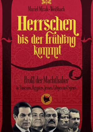 Cover of the book Herrschen bis der Frühling kommt by Fotini Tsalikoglou