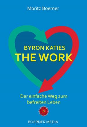 Cover of the book Byron Katies The Work by Geoff Pridham