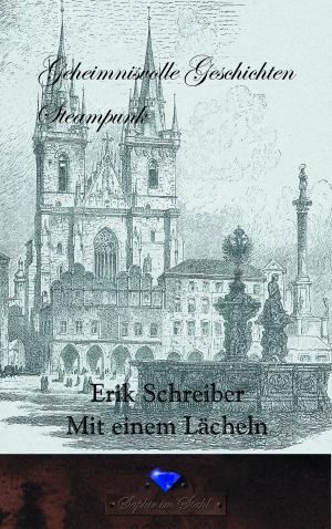 Cover of the book Mit einem Lächeln by Michael H. Schenk