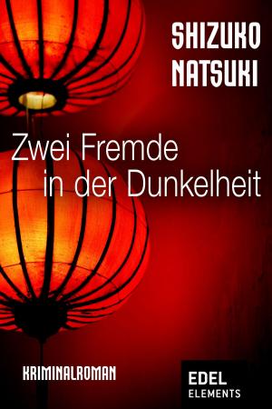 Cover of the book Zwei Fremde in der Dunkelheit by Erma Bombeck