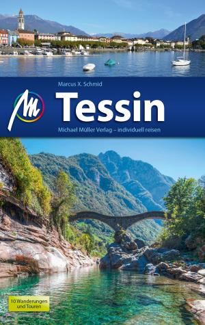 Book cover of Tessin Reiseführer Michael Müller Verlag