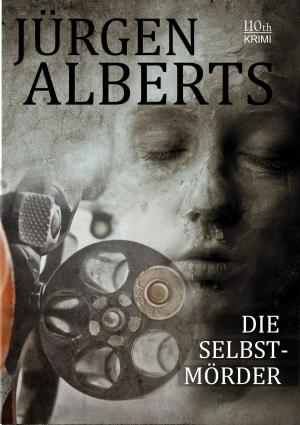 Cover of the book Die Selbstmörder by Matthias Houben