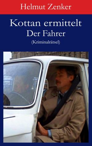 Book cover of Kottan ermittelt: Der Fahrer