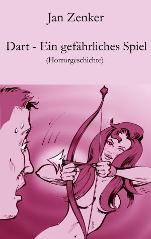 bigCover of the book Dart – Ein gefährliches Spiel by 