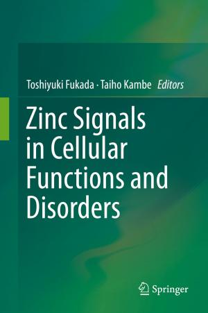 Cover of Zinc Signals in Cellular Functions and Disorders