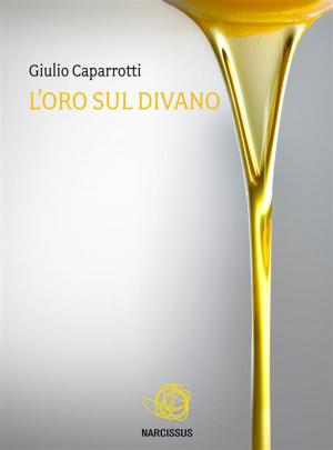 Cover of the book L'oro sul divano by Marc Eliot