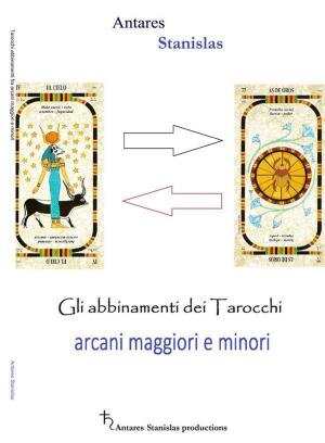 Cover of Tarocchi abbinamenti fra arcani maggiori e minori.Cartomanzia pratica