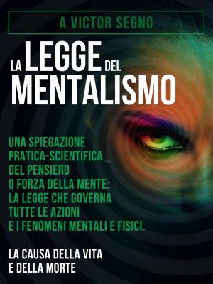 Book cover of La legge del mentalismo