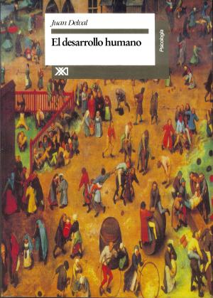 Cover of the book El desarrollo humano by Patricia Galeana