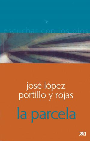 Cover of the book La parcela by Esteban Franceschini, Jimena Olmos Asar