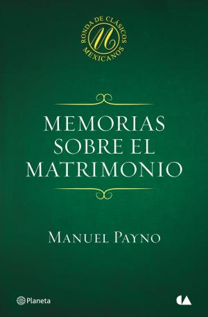 Cover of the book Memorias sobre el matrimonio by Accerto
