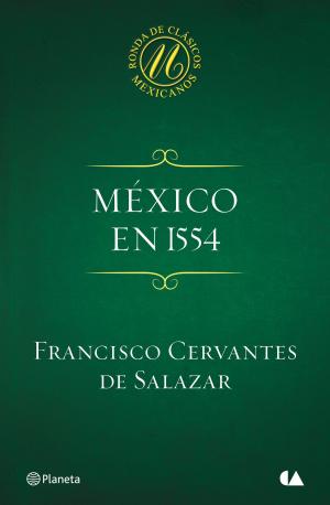 Cover of the book México en 1554 by José Antonio Sánchez