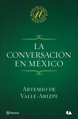 Book cover of La conversación en México