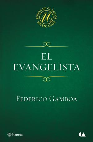 Cover of the book El evangelista by Daniel Lacalle, Emilio Ontiveros Baeza, Juan Torres López
