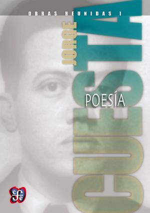 Cover of the book Obras reunidas I. Poesía by Homero Aridjis