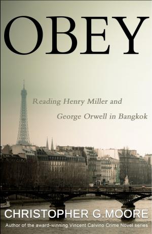 Cover of the book Obey by Christopher G. Moore, Peter Friedrich