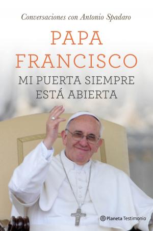Cover of the book Mi puerta siempre está abierta by Silvia García Ruiz