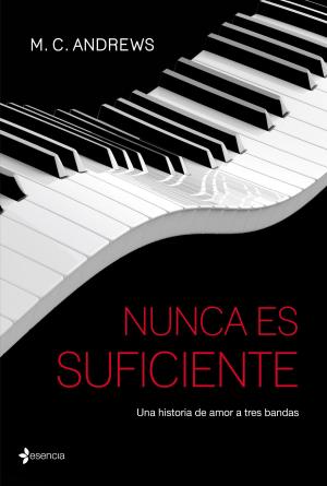 Cover of the book Nunca es suficiente by Casey Clipper