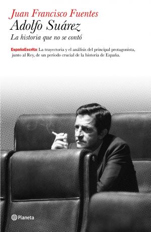 Cover of the book Adolfo Suárez by Víctor Conde