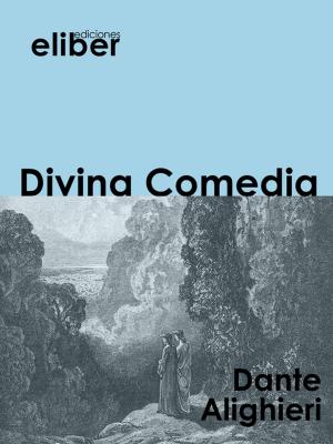 Cover of the book Divina Comedia by Vicente Blasco Ibáñez