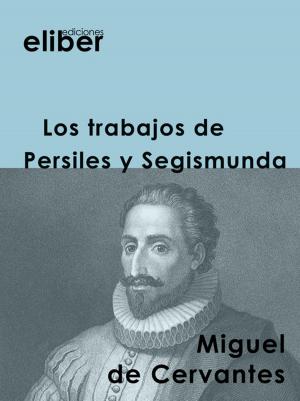 Book cover of Los trabajos de Persiles y Segismunda