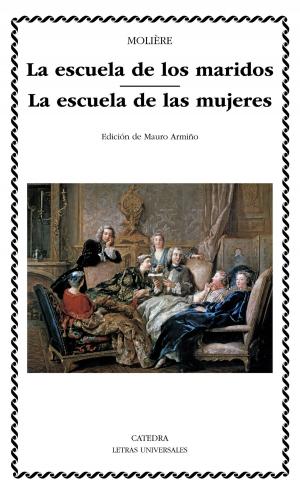 Cover of the book La escuela de los maridos; La escuela de las mujeres by Federico García Lorca, Emilio Peral Vega