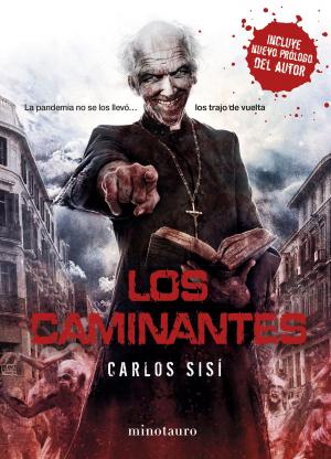 Cover of the book Los Caminantes nº 1 by Peter Lynch