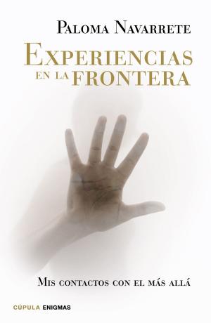 Cover of the book Experiencias en la frontera by María José Ferrada