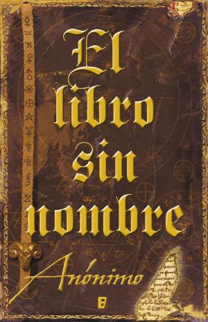 Cover of the book El libro sin nombre (Serie El libro sin nombre 1) by Mireia Font
