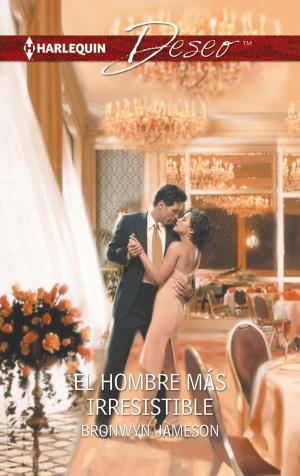 Cover of the book El hombre más irresistible by Yolanda Quiralte