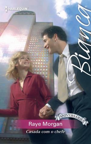 Cover of the book Casada com o chefe by Lynne Graham