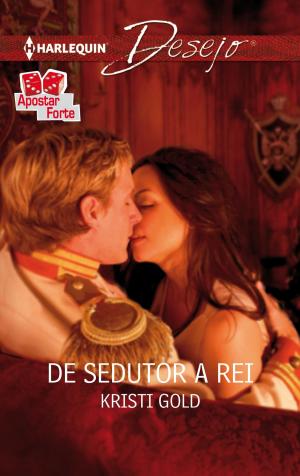 Cover of the book De sedutor a rei by Sharon Kendrick
