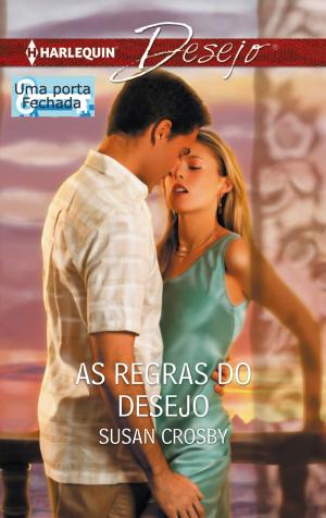 Cover of the book As regras do desejo by Miranda Lee